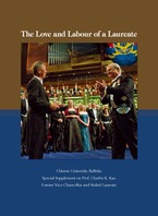The Love and Labour of a Laureate Special Supplement on Prof. Charles K. Kao, Former Vice-Chancellor and Nobel Laureate