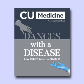 CU Medicine The Inauguration Issue